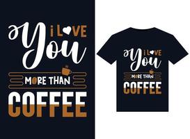 je l'amour vous plus que café des illustrations pour prêt à imprimer t-shirts conception vecteur