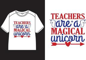 enseignants sont une magique Licorne T-shirt conception vecteur