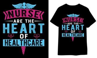 infirmière sont le cœur de soins de santé t chemise conception vecteur