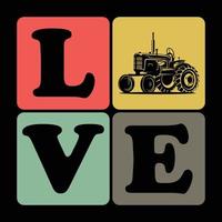 agriculteur T-shirt conception. l'amour texte avec tracteur vecteur. vecteur