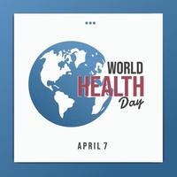 monde santé journée est une global santé conscience journée célèbre chaque année sur 7e avril vecteur