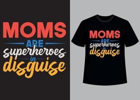 les mamans sont super-héros typographie t chemise conception vecteur