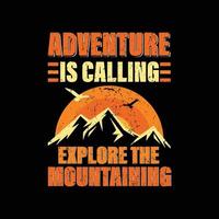 aventure est appel explorer le montagne T-shirt conception vecteur