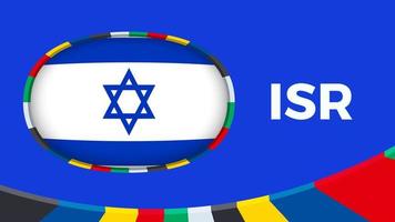 Israël drapeau stylisé pour européen Football tournoi qualification. vecteur