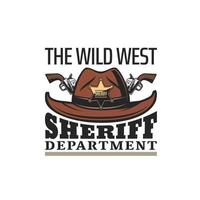 shérif département occidental, sauvage Ouest cow-boy chapeau vecteur