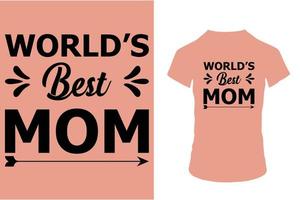 du monde meilleur maman T-shirt conception vecteur