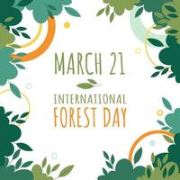 21 mars journée internationale de la forêt. carte de voeux, bannière ou affiche sur sauver les forêts et les paysages de l'environnement. illustration vectorielle vecteur