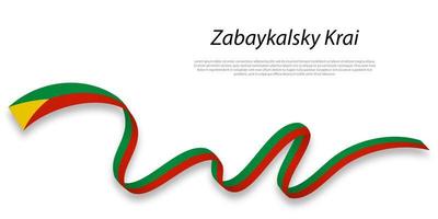 agitant ruban ou Bande avec drapeau de zabaykalsky kraï vecteur