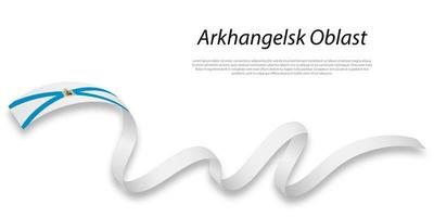 agitant ruban ou Bande avec drapeau de Arkhangelsk oblast vecteur