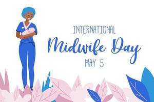 international journée de le sages-femmes observé chaque année sur mai 5, une sage-femme est une santé professionnel qui se soucie pour les mères et nouveau-nés autour accouchement, une spécialisation connu comme obstétrique. vecteur art