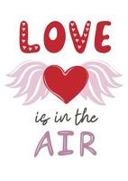 l'amour est dans le air. valentines journée affiche ou salutation carte avec en volant cœur avec ailes vecteur