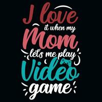vidéo jeu maman typographie T-shirt conception vecteur