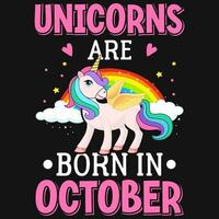 licornes sont née dans octobre anniversaire T-shirt conception vecteur