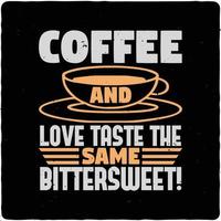 café et l'amour goût le même typographie T-shirt conception prime vecteur