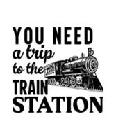 train illustration vecteur T-shirt conception train citations vecteur conception