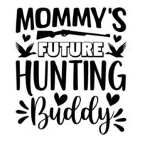 celui de maman futur chasse copain T-shirt conception vecteur