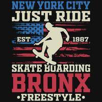 Nouveau york ville juste balade patin embarquement bronx graphique T-shirt conception vecteur