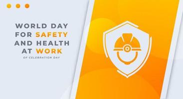 monde journée pour sécurité et santé à travail fête vecteur conception illustration pour arrière-plan, affiche, bannière, publicité, salutation carte