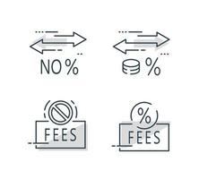 zéro commission, faible pourcentage paiement, dépôt ou se désister argent, financier transfert prestations de service, devise échange, non honoraires signe vecteur