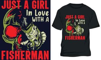 incroyable pêche T-shirt conception juste une fille dans l'amour avec une pêcheur vecteur