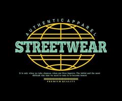 illustration esthétique de la conception de t-shirt streetwear, graphique vectoriel, affiche typographique ou t-shirts street wear et style urbain vecteur