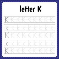 l'écriture des lettres. tracé page. entraine toi feuille. feuille de travail pour enfants. apprendre alphabet. lettre k vecteur