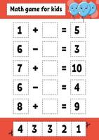 jeu de mathématiques pour les enfants. feuille de travail sur le développement de l'éducation. page d'activité avec des images. jeu pour les enfants. illustration vectorielle de couleur isolée. personnage drôle. style de bande dessinée. vecteur