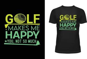 le golf fait du moi content toi, ne pas donc beaucoup typographie t chemise conception vecteur