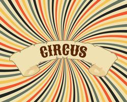cirque affiche. ancien caractères cirque sur arc en ciel rayé Contexte. coloré illustration, bannière, arrière-plan, vecteur