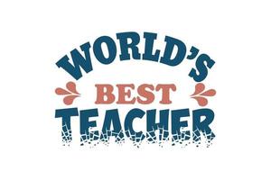 content prof journée. meilleur prof jamais. international enseignants journée vecteur modèle. le meilleur prof dans le monde