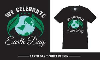 content Terre journée typographie vecteur T-shirt graphique, Terre journée citation T-shirt conception modèle