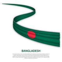 agitant un ruban ou une bannière avec le drapeau du bangladesh vecteur