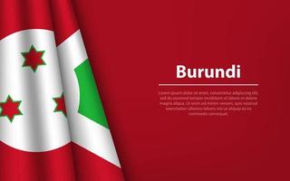 vague drapeau de burundi avec fond Contexte. vecteur