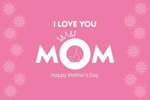 je l'amour vous maman . content de la mère journée salutation carte avec fleurs et typographie lettre sur rose Contexte. vecteur