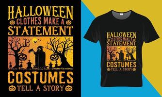 Halloween T-shirt conception, Halloween vêtements faire une déclaration vecteur