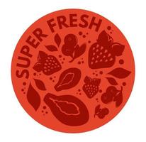 super Frais des fruits et baies, étiquette pour produit vecteur