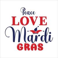 mardi gras citation typographie conception pour T-shirt, cartes, Cadre ouvrages d'art, Sacs, tasses, autocollants, gobelets, téléphone cas, impression etc. vecteur