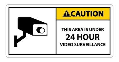 Attention cette zone est sous le signe de symbole de surveillance vidéo 24 heures isolé sur fond blanc, illustration vectorielle vecteur