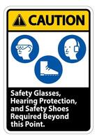 Attention signe lunettes de sécurité, protection auditive et chaussures de sécurité nécessaires au-delà de ce point sur fond blanc vecteur