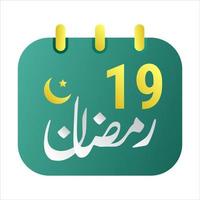 19e Ramadan Icônes élégant vert calendrier avec d'or croissant lune. Anglais texte. et arabe calligraphie. vecteur
