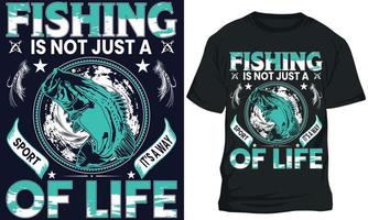 pêche est ne pas juste une sport il s une façon de vie. pêche T-shirt conception vecteur