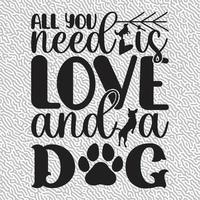 tout ce dont tu as besoin c'est de l'amour et un chien vecteur