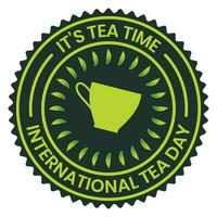 international thé journée badge conception, emblème, logo, caoutchouc timbre, joint, bannière, étiqueter, thé journée T-shirt conception avec thé feuille vecteur illustration