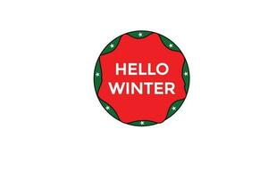 Bonjour hiver vecteurs.sign étiquette bulle discours Bonjour hiver vecteur