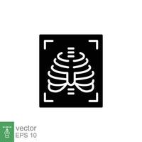 radiographie icône. Facile solide style. radiologie, radiographie, poitrine, poumon, analyse, os, technologie, médical concept. noir silhouette, glyphe symbole. vecteur symbole illustration isolé sur blanc Contexte. eps dix.