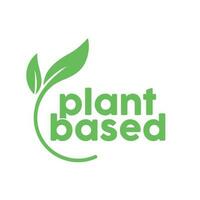 plante basé logo. circulaire forme base avec plante feuille. végétalien et végétarien amical badge. vecteur