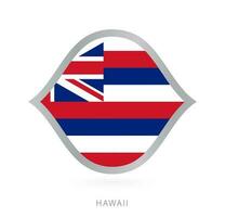 Hawaii nationale équipe drapeau dans style pour international basketball compétitions. vecteur