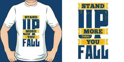 supporter en haut plus que vous automne, de motivation citation T-shirt conception. vecteur