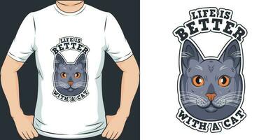 la vie est mieux avec une chat, chat T-shirt conception. vecteur