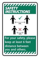 consignes de sécurité gardez une distance de 6 pieds pour votre sécurité s'il vous plaît garder au moins 6 pieds de distance entre vous et les autres vecteur